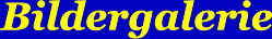 Bildergalerie